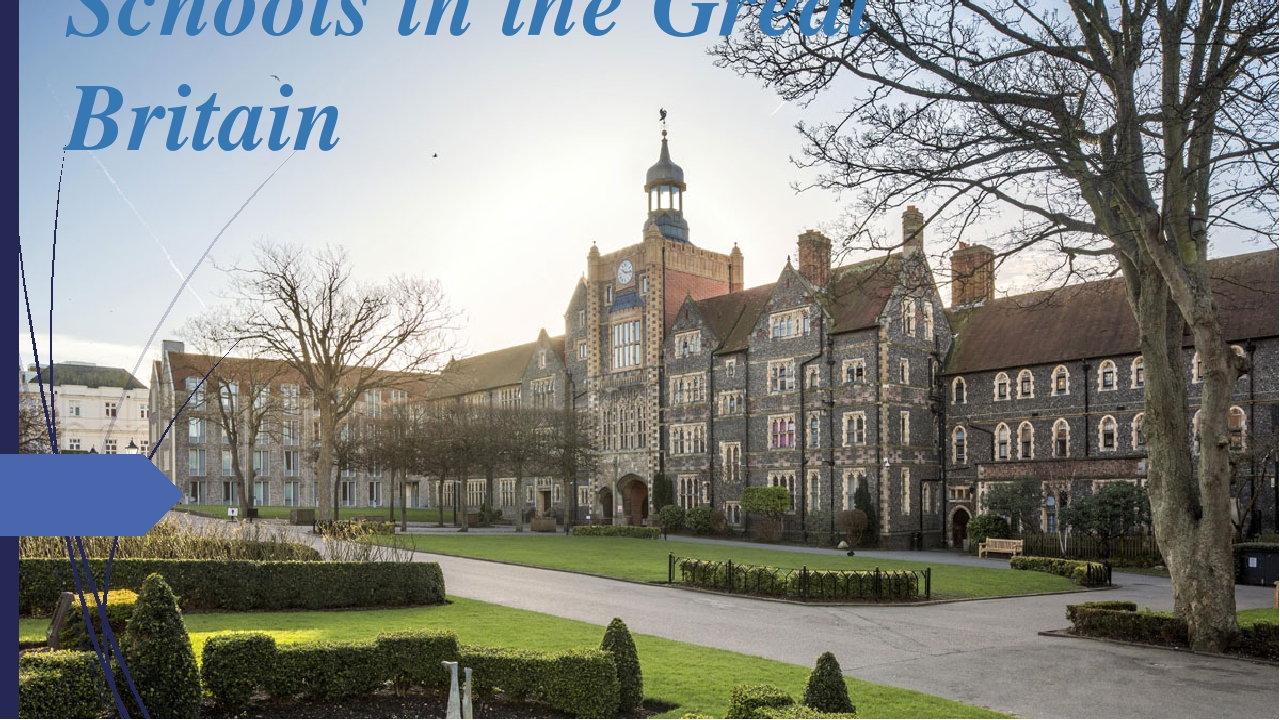 Презентация "Schools in the Great Britain"