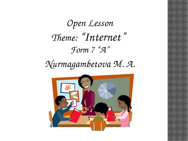 Презентация по англисскому языку на тему "Open lesson"